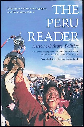 Peru Reader: History, Culture, Politics (The Latin America Readers)